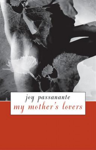 Carte My Mother's Lovers Joy Passanante