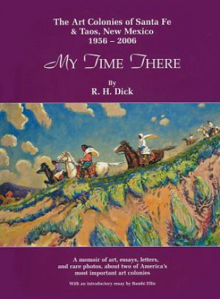 Книга My Time There R.H. Dick