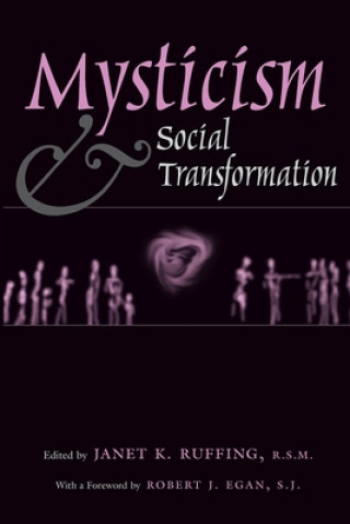 Carte Mysticism and Social Transformation Janet Ruffing