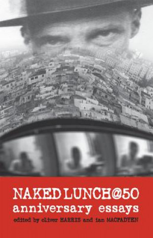 Kniha Naked Lunch @ 50 Oliver Harris