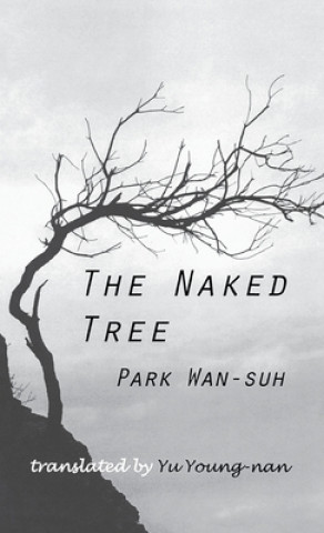Kniha Naked Tree PAK WAN-SO