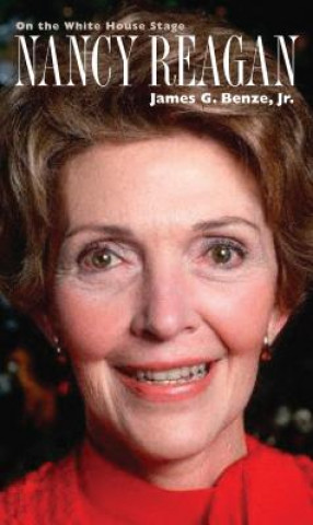 Książka Nancy Reagan James G. Benze