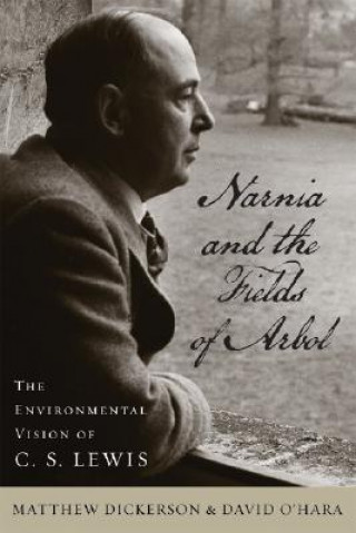 Livro Narnia and the Fields of Arbol David A. O'Hara