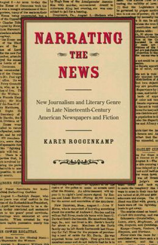 Kniha Narrating the News Karen Roggenkamp
