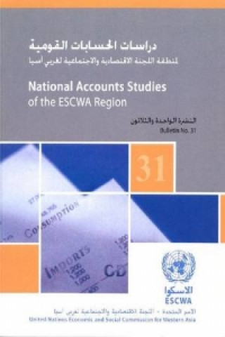 Książka National Accounts Studies of the Escwa Region, Bulletin No.31 United Nations: Economic and Social Commission for Western Asia