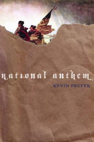 Книга National Anthem Kevin Prufer