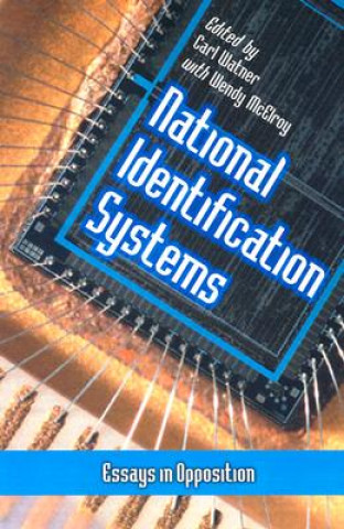 Kniha National Identification Systems Carl Watner