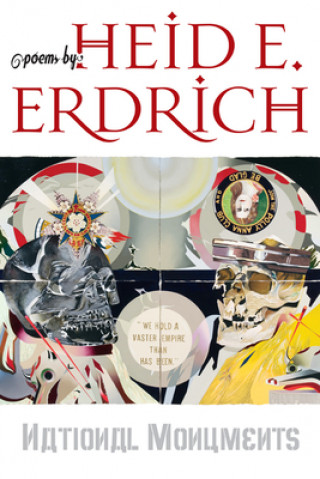 Knjiga National Monuments Heid E. Erdrich
