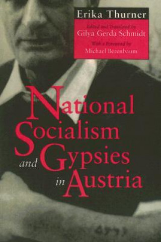 Könyv National Socialism and Gypsies in Austria Erika Thurner