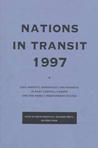 Carte Nations in Transit - 1997 Alexander J. Motyl
