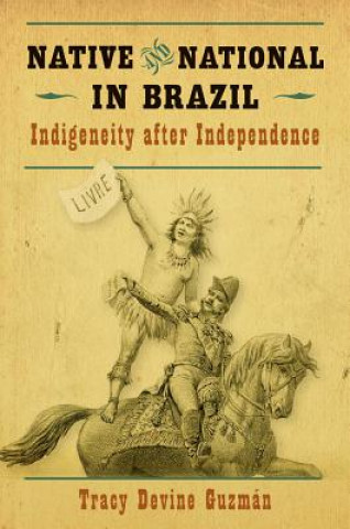 Carte Native and National in Brazil Tracy Devine Guzman