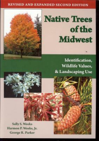 Carte Native Trees of the Midwest George R. Parker