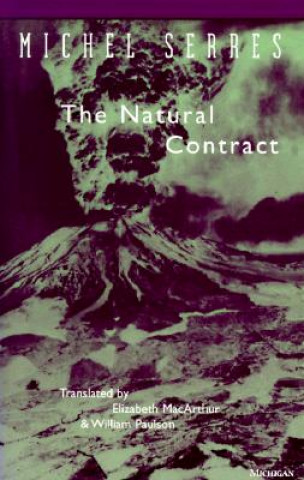 Kniha Natural Contract Michel Serres