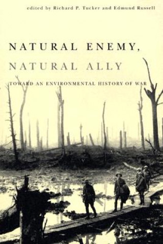Kniha Natural Enemy, Natural Ally Richard Tucker