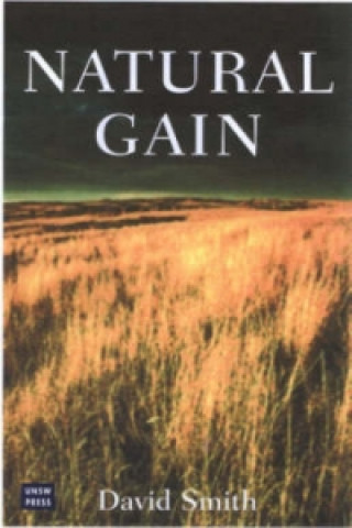Carte Natural Gain in the Grazing Lands of Southern Australia David Smith