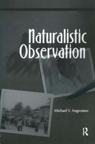 Carte Naturalistic Observation Michael V. Angrosino