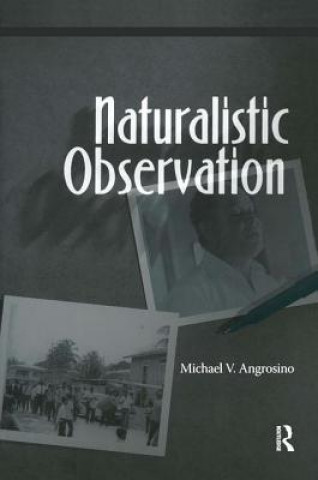 Książka Naturalistic Observation Michael V. Angrosino