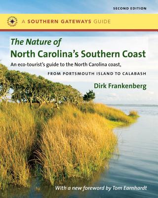 Książka Nature of North Carolina's Southern Coast Dirk Frankenberg