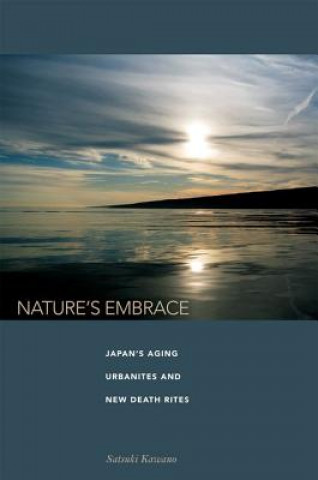 Könyv Nature's Embrace Satsuki Kawano