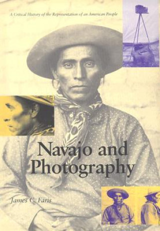 Kniha Navajo & Photography James C Faris
