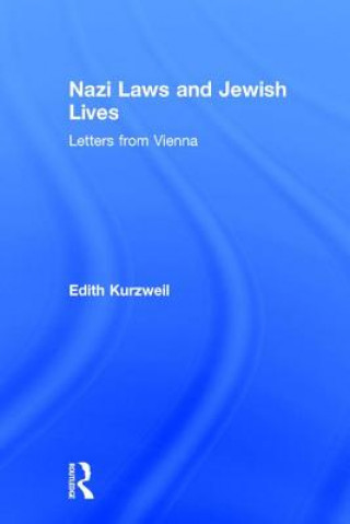 Carte Nazi Laws and Jewish Lives Edith Kurzweil