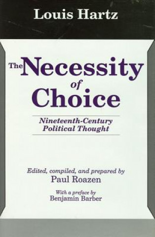 Książka Necessity of Choice Paul Roazen