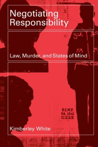 Book Negotiating Responsibility Kimberley White