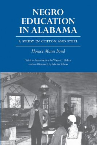 Kniha Negro Education in Alabama Horace Mann Bond