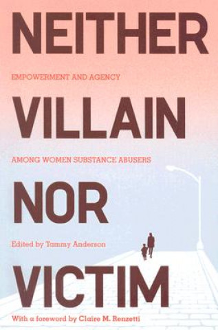 Kniha Neither Villain Nor Victim 