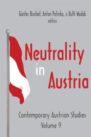 Книга Neutrality in Austria Anton Pelinka