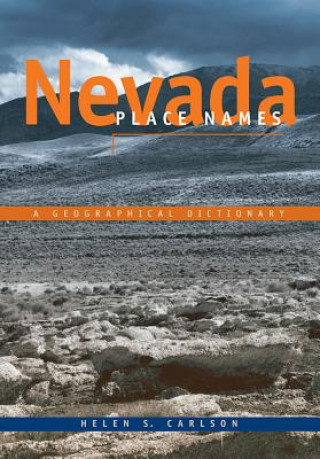 Könyv Nevada Place Names Helen S. Carlson