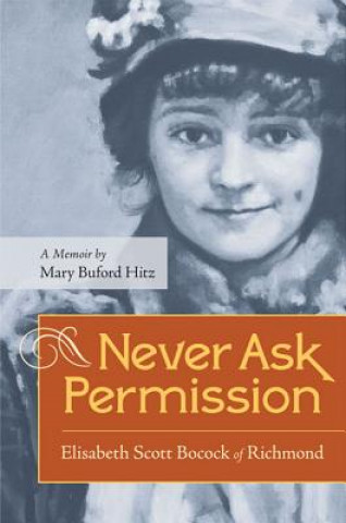 Carte Never Ask Permission Mary Buford Hitz