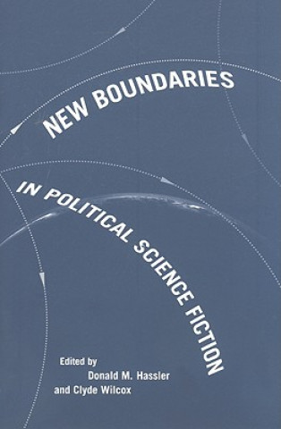 Kniha New Boundaries in Political Science Fiction 