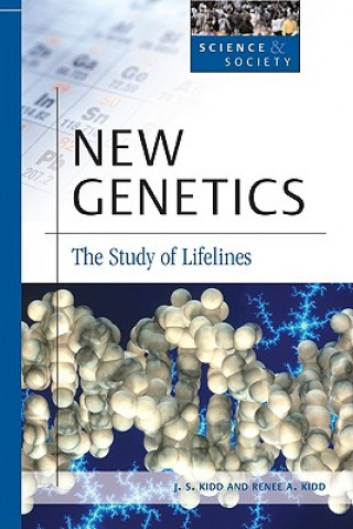Book New Genetics Renee A. Kidd