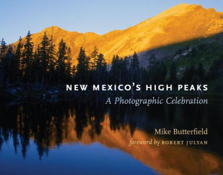 Книга New Mexico's High Peaks Mike Butterfield