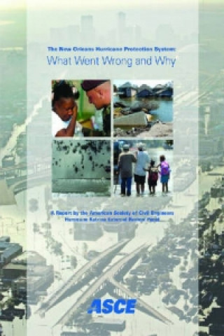 Könyv New Orleans Hurricane Protection System ASCE Hurricane Katrina External Review Panel