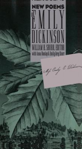 Książka New Poems of Emily Dickinson Emily Grey Shurr