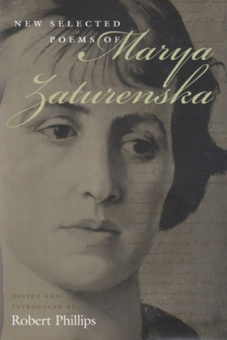 Kniha New Selected Poems of Marya Zaturenska Marya Zaturenska