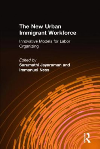 Книга New Urban Immigrant Workforce Sarumathi Jayaraman