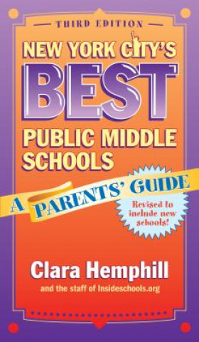 Könyv New York City's Best Public Middle Schools Clara Hemphill