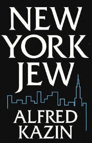 Książka New York Jew Alfred Kazin