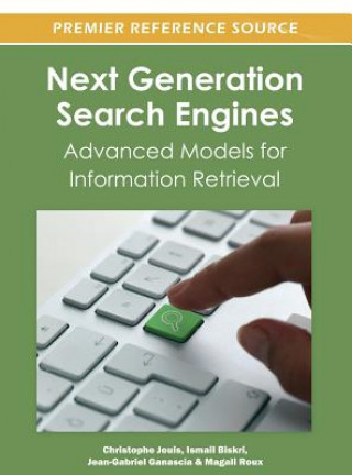 Kniha Next Generation Search Engines Ismail Biskri