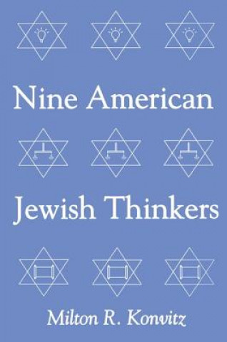Kniha Nine American Jewish Thinkers Milton R. Konvitz