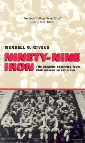 Buch Ninety-Nine Iron Wendell Givens