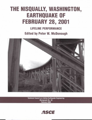 Könyv Nisqually, Washington, Earthquake of February 28, 2001 Peter McDonough