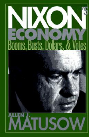 Książka Nixon's Economy Allen J. Matushow