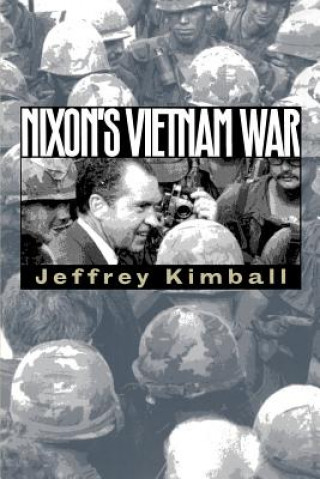 Carte Nixons Vietman War KIMBALL