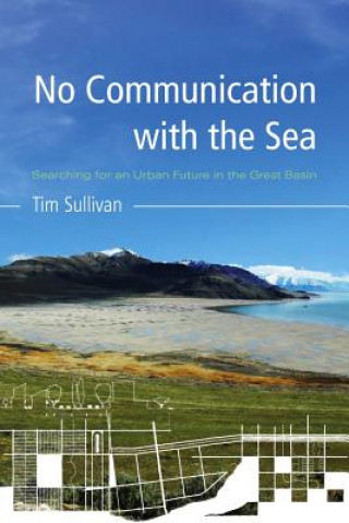 Книга No Communication with the Sea Tim Sullivan
