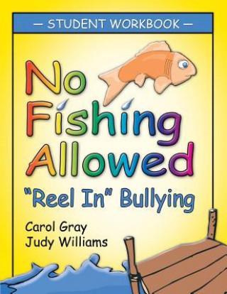 Book No Fishing Allowed Student Manual Judy Williams