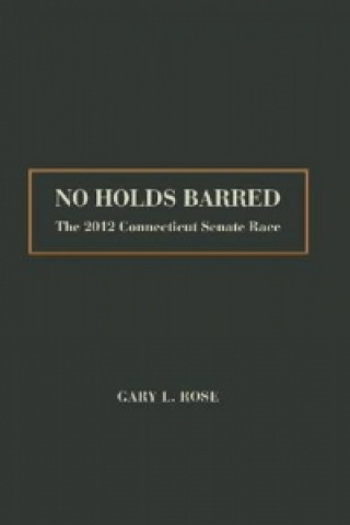 Kniha No Holds Barred Gary L. Rose